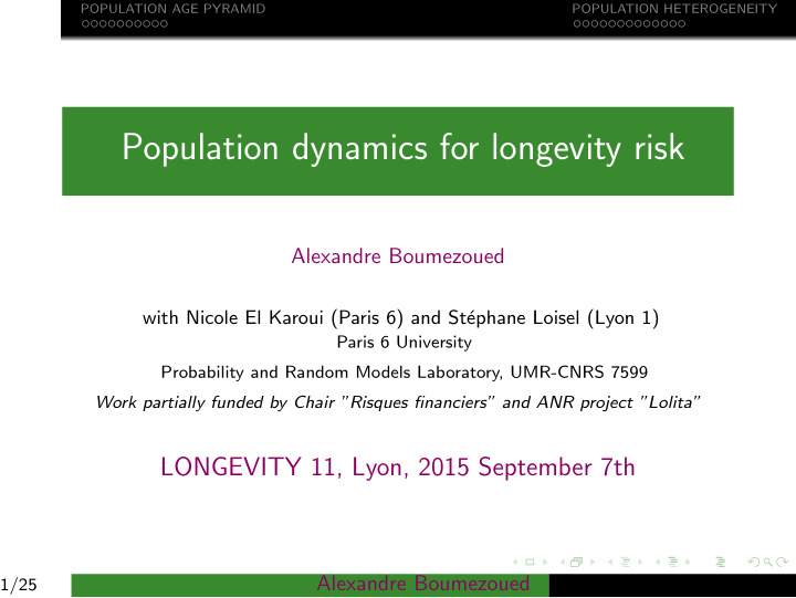 population dynamics for longevity risk