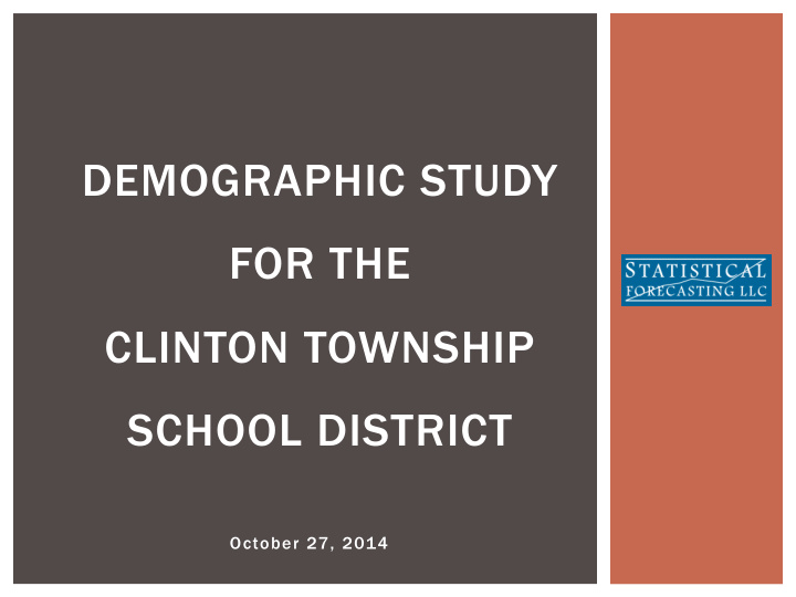 demographic study for the clinton township school district