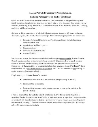 1 Medically assisted nutrition and hydration become morally optional when the nutrition and