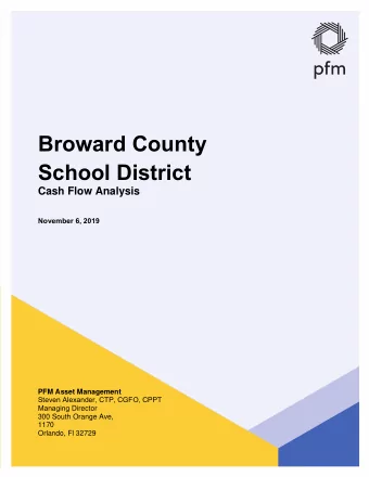 Broward County  School District  Cash Flow Analysis  November 6, 2019  PFM Asset Management Steven