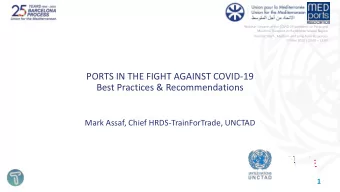 Best Practices &amp; Recommendations  Mark Assaf, Chief HRDS-TrainForTrade, UNCTAD  1  BACKGROUND