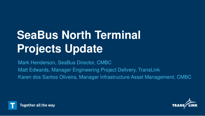 seabus north terminal projects update