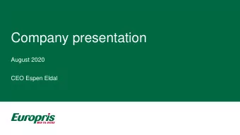Company presentation  August 2020  CEO Espen Eldal  Disclaimer  This presentation has been produced