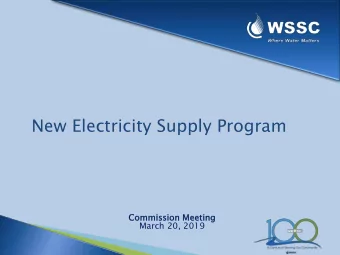 New Electricity Supply Program  Commission  on Meeti  ting  ng  March 20, 2019  Supply  y = Genera
