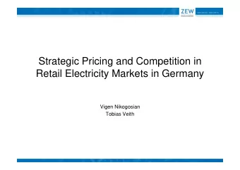 Strategic Pricing and Competition in  g  g  p  Retail Electricity Markets in Germany  Vigen