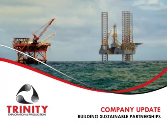 COMPANY UPDATE  BUILDING SUSTAINABLE PARTNERSHIPS  DISCLAIMER  This presentation is not and is not