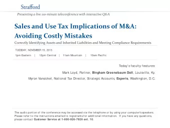 Sales and Use Tax Implications of M&amp;A:  Avoiding Costly Mistakes  Correctly Identifying Assets