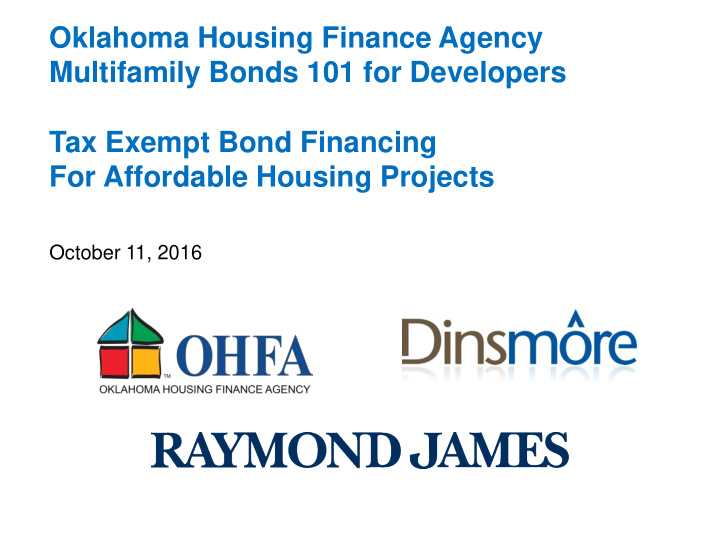 oklahoma housing finance agency multifamily bonds 101 for