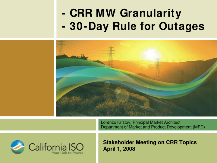 crr mw granularity 30 day rule for outages