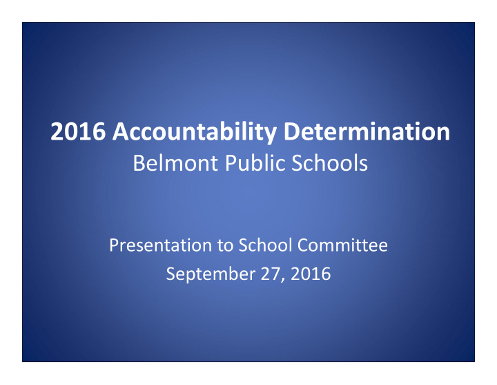 2016 accountability determination