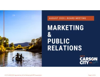 CCCTA 08/10/20 Agenda Item #10e Marketing &amp; PR Presentation  Page 1 of 10  JULY 2020 PR