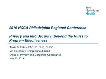 Program Effectiveness  Terrie B. Estes, FACHE, CHC, CHPC  VP, Corporate Compliance &amp; CCO