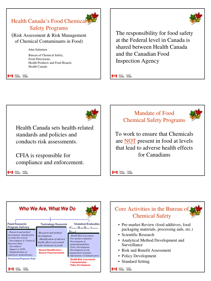 health canada s food chemical safety programs the