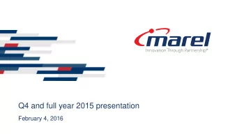 Q4 and full year 2015 presentation  February 4, 2016  Year of  profitable  growth and  strategic