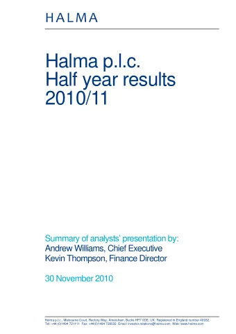 Half year results  2010/11 Summary of a nalysts presentation by:  Andrew Williams, Chief