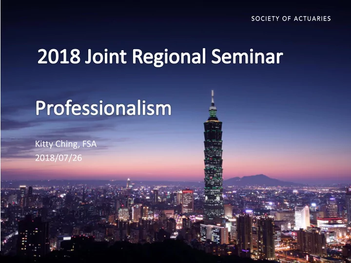 kitty ching fsa 2018 07 26 agenda