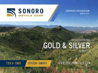 CORPORATE PRESENTATION  AUGUST 2019  Forward Looking Statements  Statements contained in these