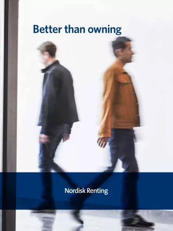 Better than owning  Freed up capital  Business aims and benefjts to society OUR RENTING CONCEPT is