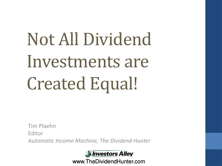 not all dividend