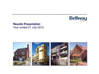 Results Presentation  Year ended 31 July 2013  Agenda  1. Highlights  2. Strategy  3. Finance