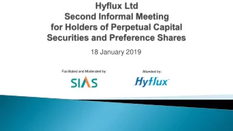 18 January 2019  Facilitated and Moderated by:  Attended by:  Important Notice    This informal