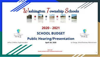 Budget Development Process  Zero-based Budgeting Approach  Focus on Educational Programming