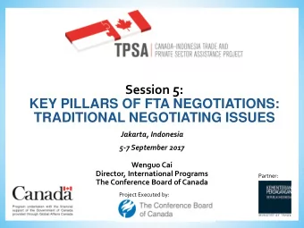 Presentation Outline  WTO Plus Commitments &amp; Standards  Four Key Traditional