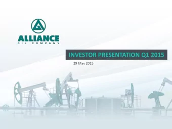 INVESTOR PRESENTATION Q1 2015  29 May 2015  DISCLAIMER This presentation (hereinafter  the