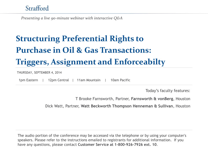 structuring preferential rights to purchase in oil gas