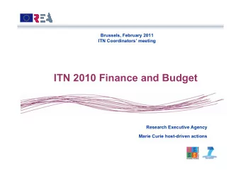 ITN 2010 Finance and Budget  Research Executive Agency  Marie Curie host-driven actions  Financial