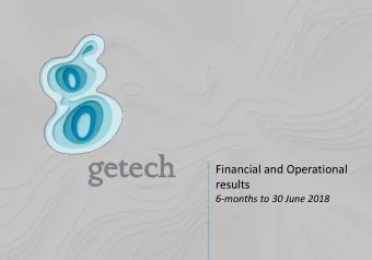 Financial and Operational  results  6-months to 30 June 2018  Disclaimer  This Document comprises