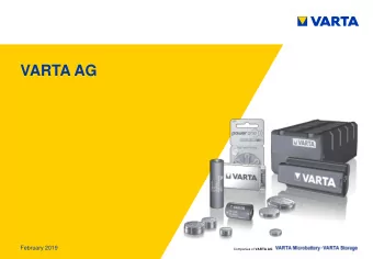 VARTA AG  February 2019 Companies of VARTA AG  VARTA AG at a Glance  VARTA AG  The battery experts
