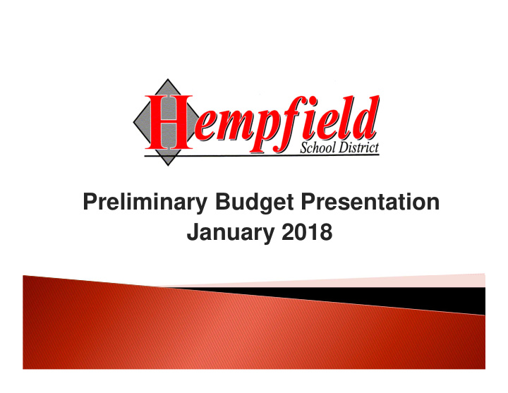 preliminary budget presentation january 2018 governor s