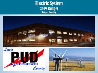 Electric System  2019 Budget  Budget Hearing  2018 Budget Summary  2019 Budget Summary  Preliminary