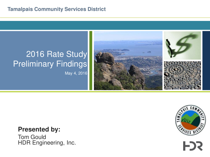 2016 rate study preliminary findings