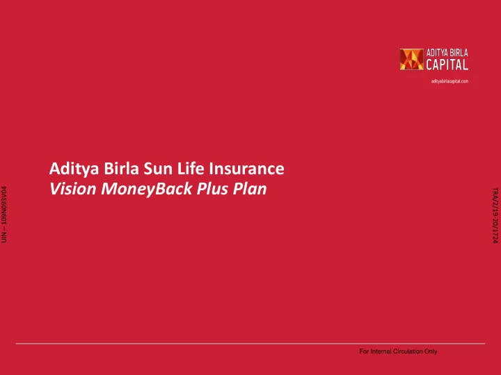 aditya birla sun life insurance vision moneyback plus plan