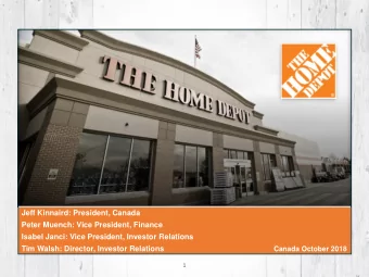 Jeff Kinnaird: President, Canada  Peter Muench: Vice President, Finance  Isabel Janci: Vice