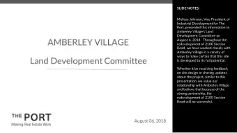 SLIDE NOTES:  Melissa Johnson, Vice President of  Industrial Development for The  Port, presented