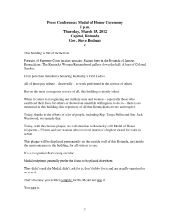 Press Conference: Medal of Honor Ceremony  1 p.m.  Thursday, March 15, 2012  Capitol, Rotunda  Gov.