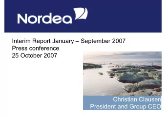 Interim Report January  September 2007  Press conference  25 October 2007  Christian Clausen