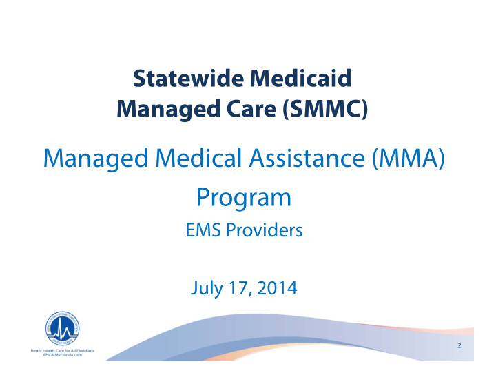 managed medical assistance mma program