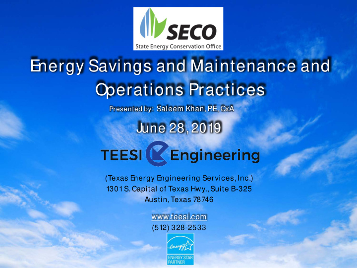 e nergy savings and maintenance and operations practices