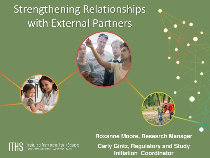 strengthening relationships with external partners