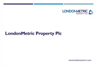 www.londonmetric.com  Disclaimer (1)  Nothing in this document or in any accompanying management