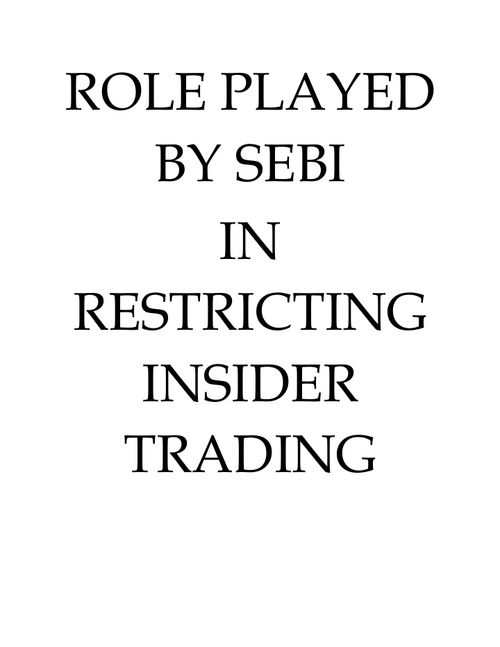 role played by sebi in restricting insider trading