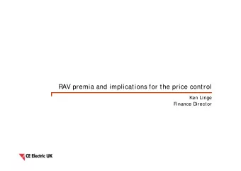 RAV premia and implications for the price control  RAV premia and implications for the price