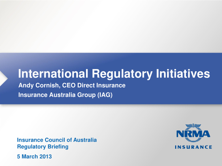 international regulatory initiatives