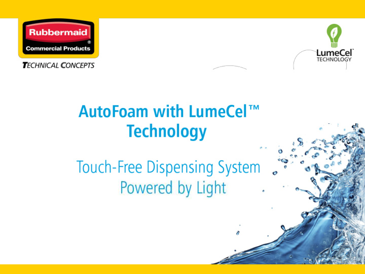 1 lumecel autofoam