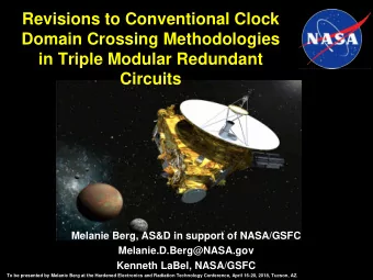 Revisions to Conventional Clock  Domain Crossing Methodologies  in Triple Modular Redundant