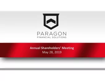 Annual Shareholders Meeting May 28, 2019  Forw ard-Looking Statements  Certain statements in